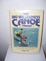 The Big Wilderness Canoe Manual