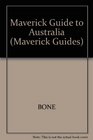 Maverick Guide to Australia  19921993 Edition