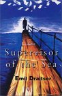 The Supervisor of the Sea  Other Stories
