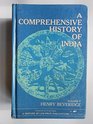 Comprehensive History of India Civil Military and Social from the First Landing of the English to the Suppression of the Sepoy Revolt v 2