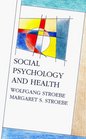 Social Psychology and Health