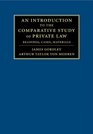 An Introduction to the Comparative Study of Private Law Readings Cases Materials