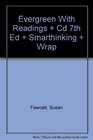 Evergreen With Readings  Cd 7th Ed  Smarthinking  Wrap