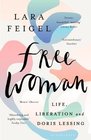 Free Woman Life Liberation and Doris Lessing