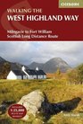 The West Highland Way Milngavie to Fort William Scottish Long Distance Route