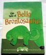 The Tale of Bella Brontosaurus