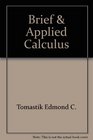 Student solutions manual to accompany brief calculus  applied calculus Applications  technology