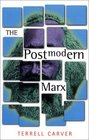 The Postmodern Marx