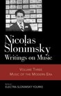 Nicolas Slonimsky Writings on Music Music of the Modern Era