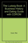 The Ludwig Book A Business History and Dating Guide with CDROM