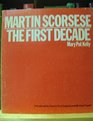 Martin Scorsese That First Decade