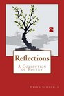 Reflections A Collection of Poetry