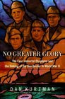 No Greater Glory  The Four Immortal Chaplains and the Sinking of the Dorchester in World War II