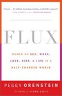 Flux  Women on Sex Work Love Kids and Life in a HalfChanged World