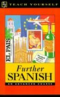 Further Spanish An Advanced Course