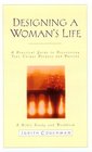 Designing a Woman's Life Study Guide  A Bible Study and Workbook