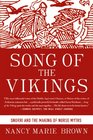 Song of the Vikings Snorri and the Making of Norse Myths