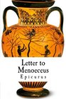 Letter to Menoeceus Epicurus