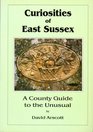 Curiosities of East Sussex