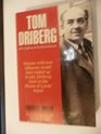 Tom Driberg His Life and Indiscretions