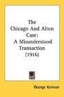 The Chicago And Alton Case A Misunderstood Transaction