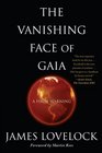 The Vanishing Face of Gaia A Final Warning