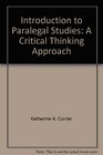 Introduction to Paralegal Studies A Critical Thinking Approach