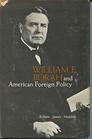 William E Borah and American Foreign Policy