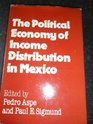 The Political Economy of Income Distribution in Mexico