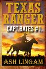 Texas Ranger A Western Adventure