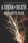 A Spark of Death (Professor Bradshaw Bk 1)