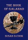 The Book of Galahad