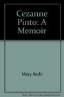 Cezanne Pinto A Memoir