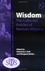 Wisdom The Collected Articles of Norman Whybray    for Old Testament Study Monographs Series