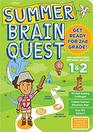Summer Brain Quest Between Grades 1  2