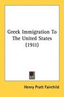 Greek Immigration To The United States