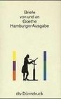Briefe von und an Goethe Hamburger Ausgabe in 6 Bnden Dnndruck