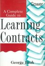 A Complete Guide to Learning Contracts
