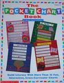 The Pocket Chart Book (Grades K-2)