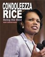 Condoleezza Rice  Being the Best