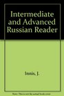 Intermediate and Advanced Russian Reader