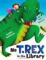 No T Rex in the Library