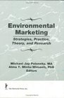 Environmental Marketing Strategies Practice Theory and Research