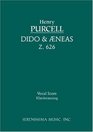 Dido and Aeneas Z 626  Vocal Score