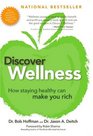 Discover Wellness How Staying Healthy Can Make You Rich