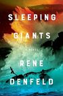 Sleeping Giants A Novel