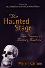 The Haunted Stage  The Theatre as Memory Machine