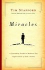 Miracles A Journalist Looks at Modern Day Experiences of God's Power
