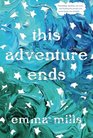 This Adventure Ends