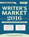 2016 Writer's Market: The Most Trusted Guide to Getting Published